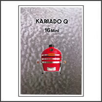 KAMADO Q 16 Miniカタログ